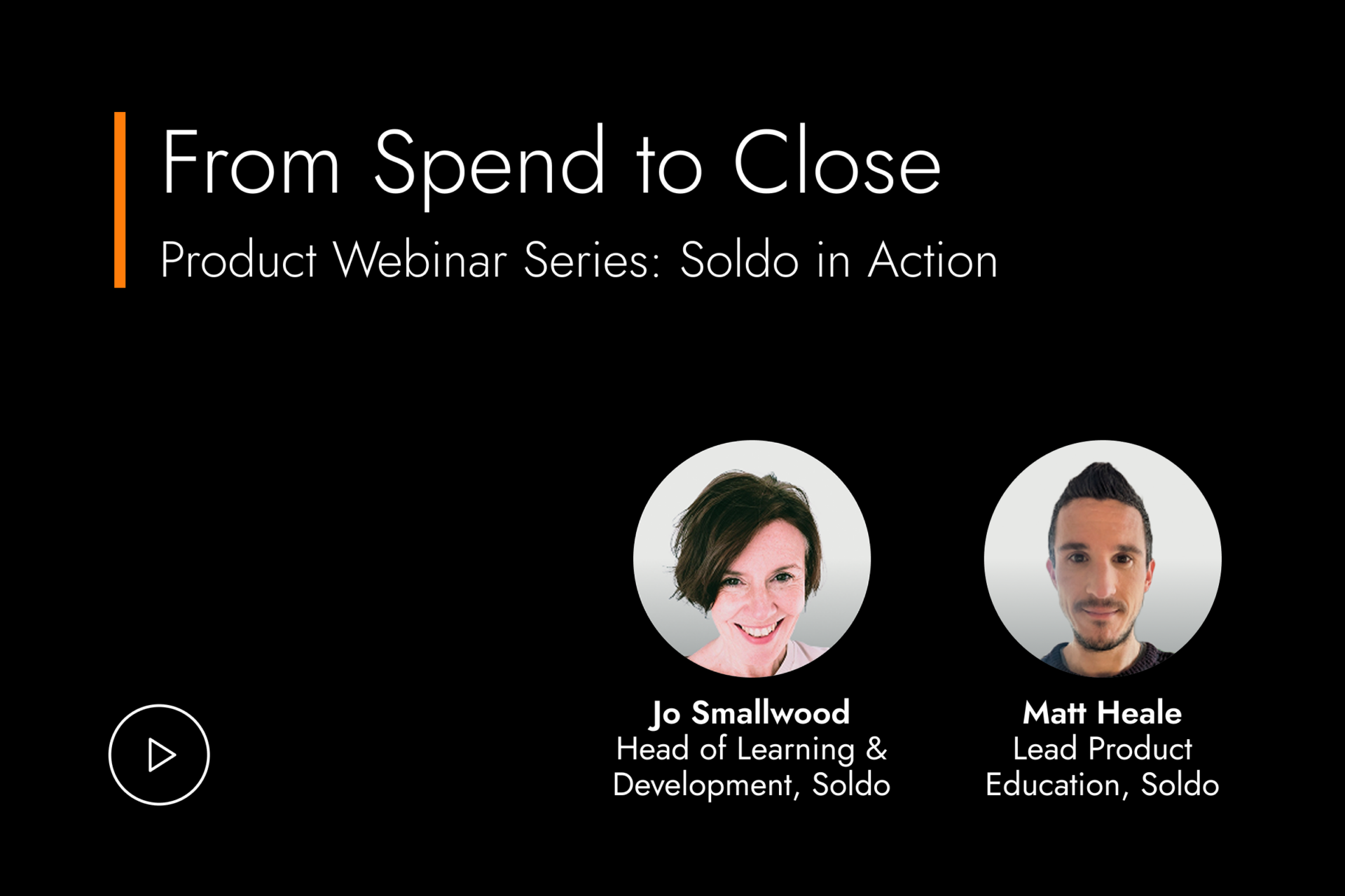 Soldo in Action From Spend to Close